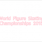 world-figure-skating-championships-2015